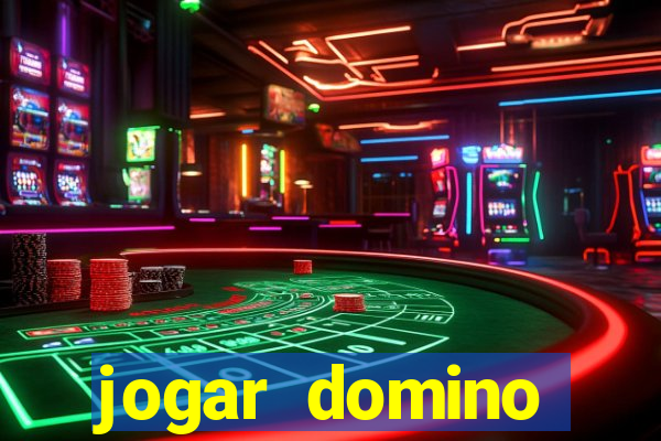 jogar domino apostado online